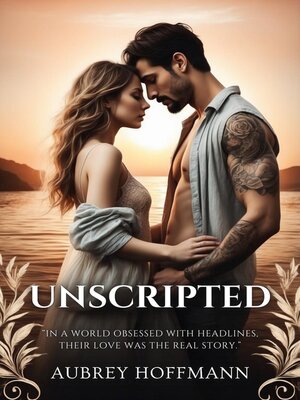 cover image of Unscripted